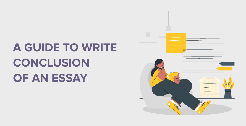 A Guide to Write Conclusion of an Essay